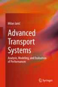 Advanced Transport Systems: Analysis, Modeling, and Evaluationof Performances