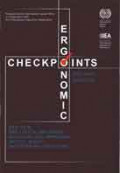 Ergonomic checkpoints: Practical and easy-to-implement solutions for improving safety, health and working conditions