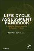 Life Cycle Assessment Handbook: A Guide for Environmentally Sustainable Products