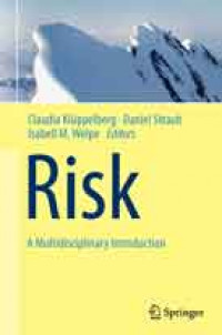 Risk – A Multidisciplinary Introduction