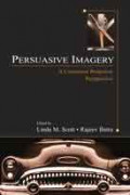 Persuasive Imagery A Consumer Response Perspective