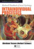 Blackwell Handbook of Social Psychology: Intraindividual Processes