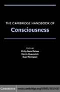 The Cambridge Handbook of Consciousness