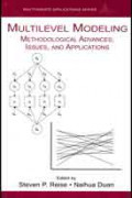 Multilevel Modeling: Methodological Advances, Issues, and Applications