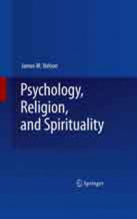 Psychology, Religion, and Spirituality