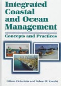 Integrated Coastal and Ocean Management: Concepts And Practices