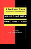 Managing Risk in Organizations