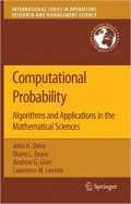 Computational Probability: Algorithms and Applications in the Mathematical Sciences