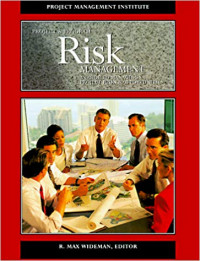 Project and Program RISK MANAGEMENT; A Guide to Managing Project Risks and Opportunities