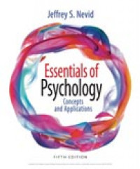 Essentials Of Psychology: Concepts And Applications