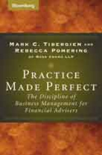 Practice Made Perfect The Discipline of Business Management for Financial Advisers