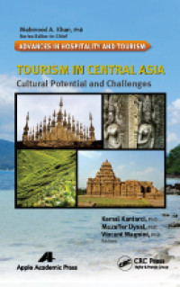 Tourism in Central Asia: Cultural Potential and Challenges