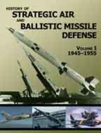 History of strategic air and ballistic missile defense