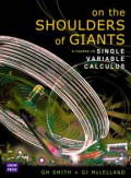 On the Shoulders of Giants: a course in single variable calculus