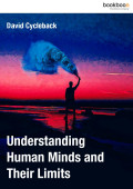 Understanding Human Minds and Their Limits