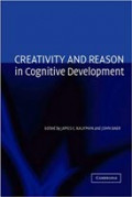 Creativity and Reason in Cognitive Development