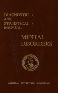 Diagnostic and Statistical Manual: Mental Disorders