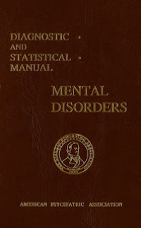 Diagnostic and Statistical Manual: Mental Disorders