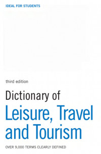 Dictionary of Leisure, Travel and Tourism