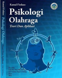 Psikologi Olahraga: Teori dan Aplikasi