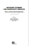 Managing Tourism and Hospitality Services: Theory and International applications