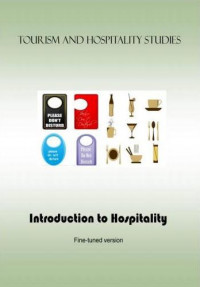 Tourism and Hospitality Studies: Introduction to Hospitality