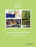 Sustainable Tourism: The essential guide to operating an environmentally sustainable tourism business in British Columbia