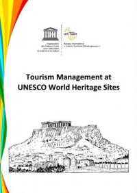 Tourism Management at UNESCO World Heritage Sites