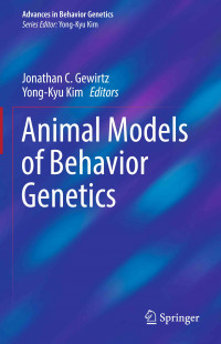 Animal Models of Behavior Genetics