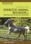 Domestic Animal Behavior for Veterinarians and Animal Scientists