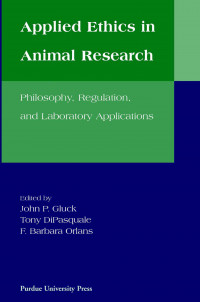 Applied Ethics in Animal Research