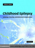 Childhood Epilepsy: Language, Learning, and Behavioral Complications