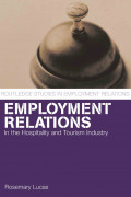 Employment Relations in the Hospitality and Tourism Industries