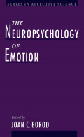 The Neuropsychology of Emotion