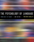 The Psychology of Language From Data to Theory