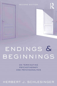 Endings & Beginnings: On terminating psychotherapy and psychoanalysis