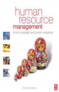 Human Resource Management for the Hospitality and Tourism Industries