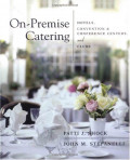 On-Premise Catering: Hotels, convention & conference centers, and clubs