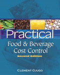 Practical Food & Beverage Cost Control