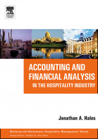 Accounting and Financial Analysis in the Hospitality Industry