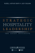 Strategic Hospitality Leadership: The Asian intiative