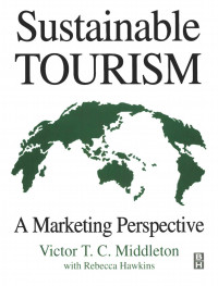 Sustainable Tourism: A Marketing Perspective