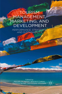 Tourism Management, Marketing, and Development:Performance, Strategies, and Sustainability