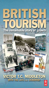 British Tourism: The remarkable story of growth