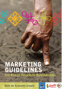 Marketing Guidelines for Rural Tourism Businesses: Skills for Economic Growth