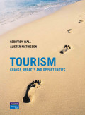 Tourism: change, impacts and opportunities