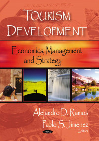 TOURISM DEVELOPMENT: ECONOMICS, MANAGEMENT AND STRATEGY