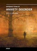 DIFFERENT VIEWS OF ANXIETY DISORDERS