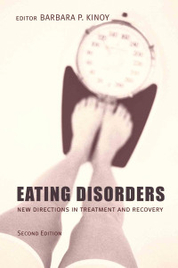 Eating Disorders: New Directions in Treatment and Recovery