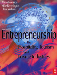 Entrepreneurship in the Hospitality, Tourism and Leisure Industries